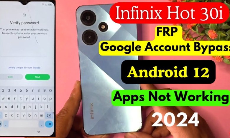 Infinix Hot 30i (X669C) FRP Bypass Android 12 Apps Not Infinix Hot 30i (X669C) FRP Bypass Android 12 Apps Not