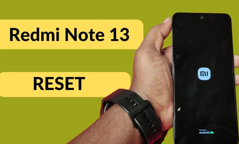 Redmi Note 13 5g Reset Kaise Kare | Redmi Note 13 Phone Redmi Note 13 5g Reset Kaise Kare | Redmi Note 13 Phone