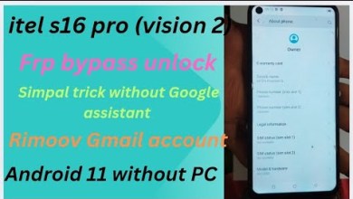 Uncover the Easy Trick for FRP Bypass on Itel S16 Pro (Vision2) Uncover the Easy Trick for FRP Bypass on Itel S16 Pro (Vision2)