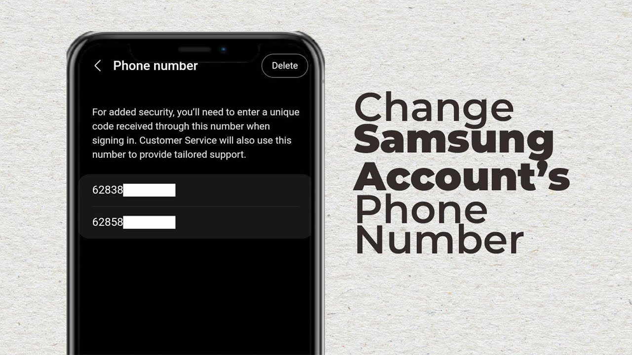 How to Change Your Samsung Account Phone Number How to Change Your Samsung Account Phone Number