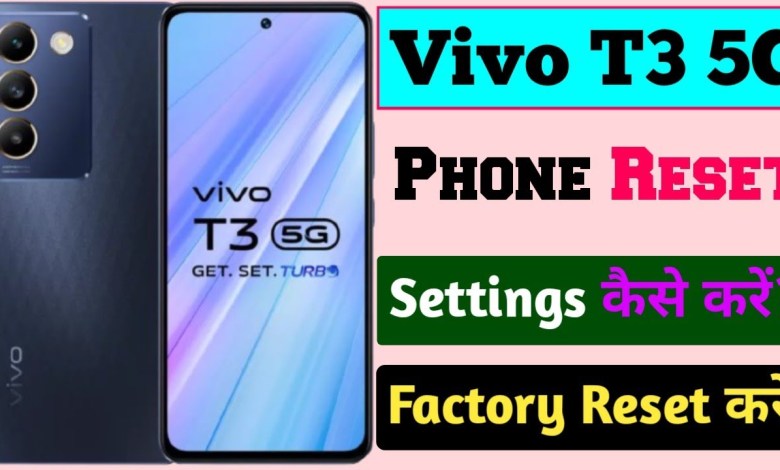 How to reset Vivo T3 5G | Vivo T3 5G | Vivo T3 5G How to reset Vivo T3 5G | Vivo T3 5G | Vivo T3 5G