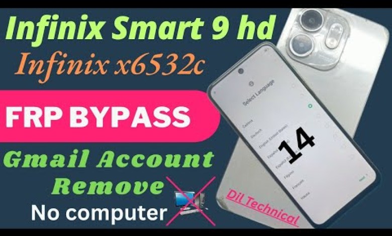 Unlocking Secrets: How to Bypass FRP on Infinix Smart 9 HD (X6532c) and Bypass Gmail Account! Unlocking Secrets: How to Bypass FRP on Infinix Smart 9 HD (X6532c) and Bypass Gmail Account!