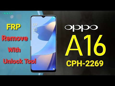 OPPO A16 (CPH 2269) FRP Remove With _Unlock Tool OPPO A16 (CPH 2269) FRP Remove With _Unlock Tool