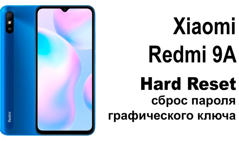 Xiaomi Redmi 9a. Reset pattern or password. Xiaomi Redmi 9a. Reset pattern or password.