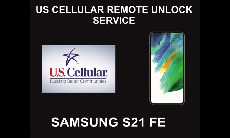 US Cellular USA Samsung Unlock Service, Samsung S21 FE US Cellular USA Samsung Unlock Service, Samsung S21 FE