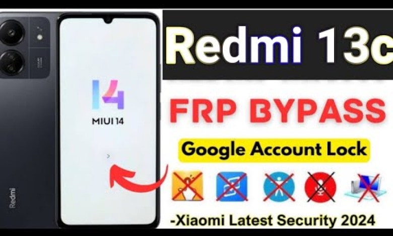 Redmi 13c miui 14 android 13 .14 frp bypass /Unlock Redmi 13c miui 14 android 13 .14 frp bypass /Unlock