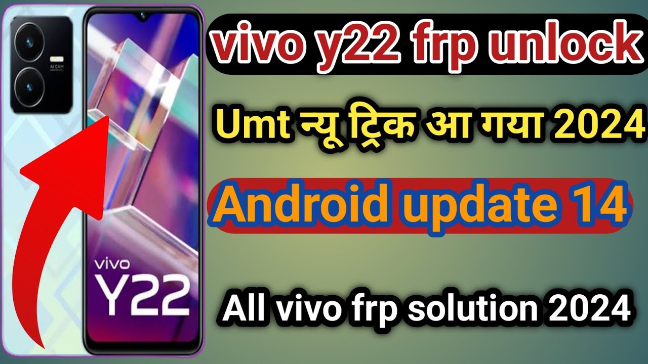 vivo y22 frp unlock umt tool ll y22 frp bypass new vivo y22 frp unlock umt tool ll y22 frp bypass new