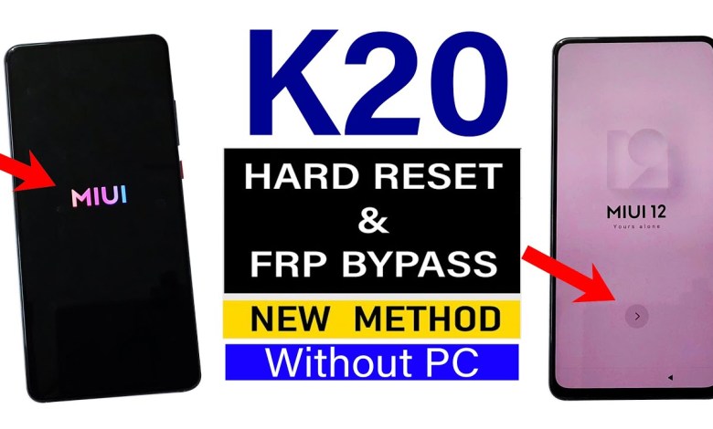 Redmi K20 : Hard Reset/FRP Bypass – Without PC (New Redmi K20 : Hard Reset/FRP Bypass – Without PC (New