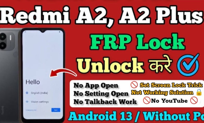 Why is the Redmi A2 FRP bypass method not working? Find out how to bypass screen lock with this simple trick! Why is the Redmi A2 FRP bypass method not working? Find out how to bypass screen lock with this simple trick!