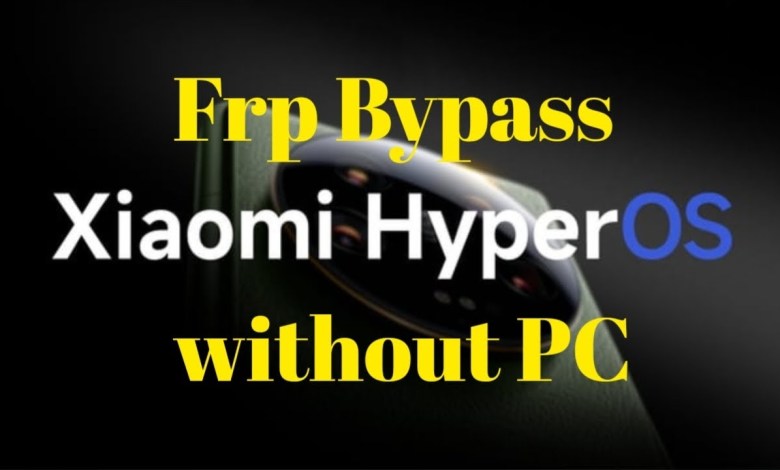 Unlock the Power of Redmi Models with HyperOS Frp Bypass Technology – Are You Ready to Learn How to Bypass FRP on Redmi 12? Unlock the Power of Redmi Models with HyperOS Frp Bypass Technology – Are You Ready to Learn How to Bypass FRP on Redmi 12?