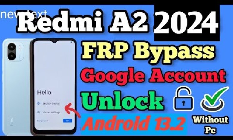 Redmi A2 Frp Bypass Redmi A2 frp bypass whiteout pc ! Redmi A2 Frp Bypass Redmi A2 frp bypass whiteout pc !