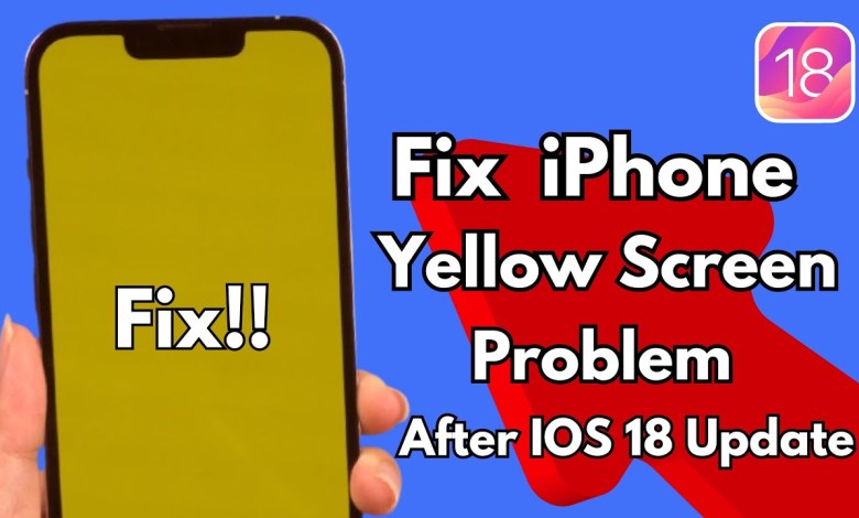 How To Fix iPhone Screen Goes Yellow After Ios 18 How To Fix iPhone Screen Goes Yellow After Ios 18