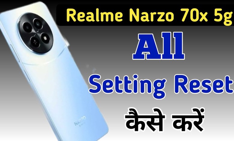 How to reset all settings in Realme Narzo 70x 5g / How to reset all settings in Realme Narzo 70x 5g /
