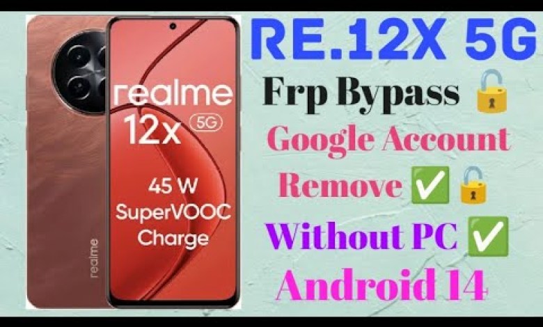 Unlock Realme 12x 5G in 3 Easy Steps – FRP Bypass & Google Account Removal Trick! Unlock Realme 12x 5G in 3 Easy Steps – FRP Bypass & Google Account Removal Trick!