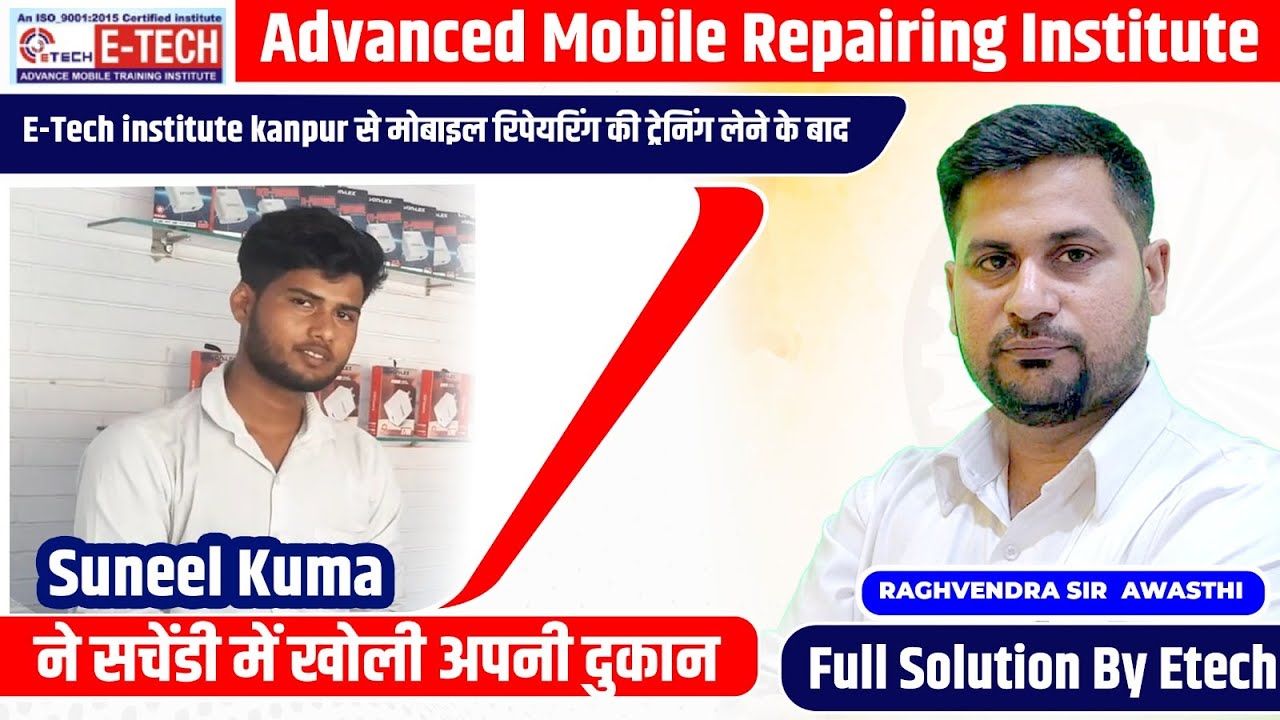 Mobile repairing training from E-Tech institute Kanpur Mobile repairing training from E-Tech institute Kanpur