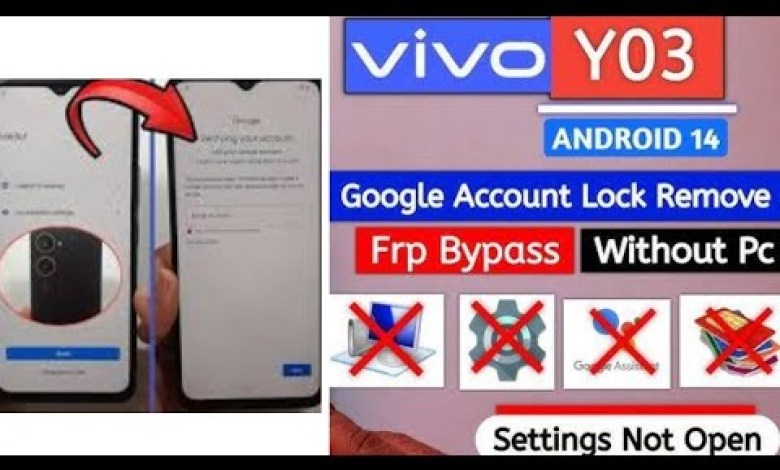 Discover how to bypass FRP on Vivo Y03 in 2025 without using a PC Discover how to bypass FRP on Vivo Y03 in 2025 without using a PC
