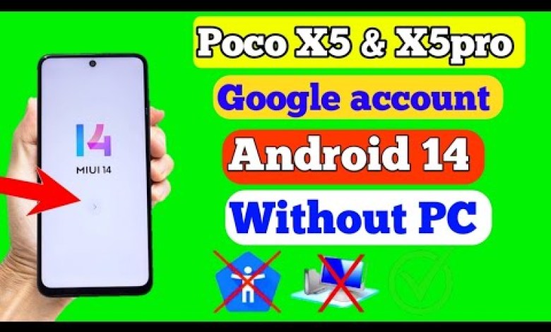poco X5 pro 5G frp bypass google Account remove_ Poco poco X5 pro 5G frp bypass google Account remove_ Poco