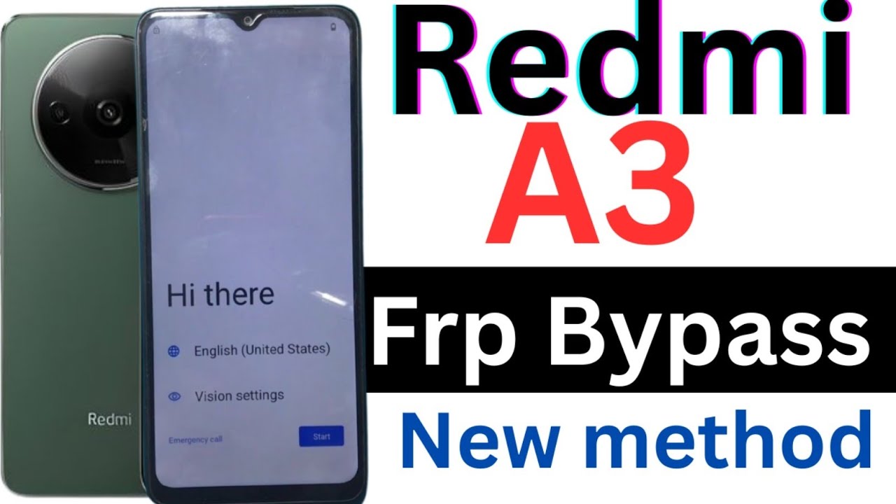 Unlock the Redmi A3 with these FRP Bypass Tips” / “Discover the Redmi A3 FRP Bypass Method with Talkback Feature Unlock the Redmi A3 with these FRP Bypass Tips” / “Discover the Redmi A3 FRP Bypass Method with Talkback Feature