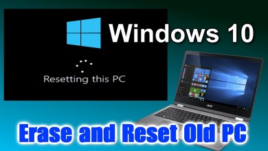 How to Reset your PC to factory settings and Completely How to Reset your PC to factory settings and Completely