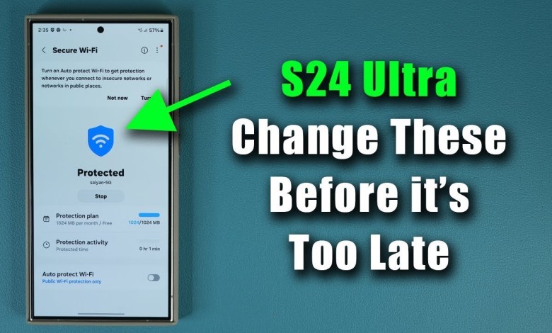Samsung Galaxy S24 Ultra – 10+ Security Settings Samsung Galaxy S24 Ultra – 10+ Security Settings