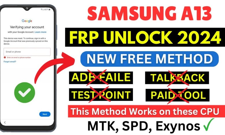 SAMSUNG A13 FRP BYPASS NEW FREE METHOD 2024 | A13 SAMSUNG A13 FRP BYPASS NEW FREE METHOD 2024 | A13