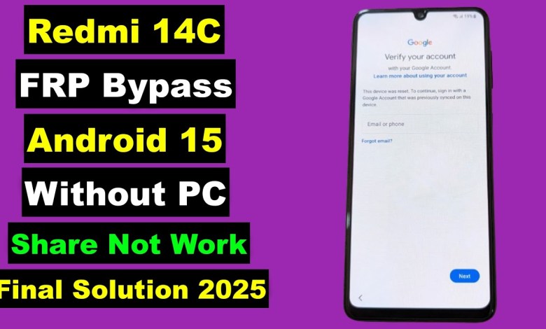 Unlock Redmi 14C FRP Without PC with Android 15 | Discover the Latest Method Unlock Redmi 14C FRP Without PC with Android 15 | Discover the Latest Method