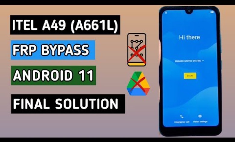 ITEL A49 (A661L) FRP BYPASS 2024| GOOGLE DRIVE , ADD ITEL A49 (A661L) FRP BYPASS 2024| GOOGLE DRIVE , ADD
