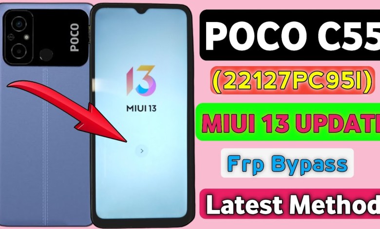 POCO C55 (22127PC95I) Frp Unlock Without PC || POCO C55 POCO C55 (22127PC95I) Frp Unlock Without PC || POCO C55