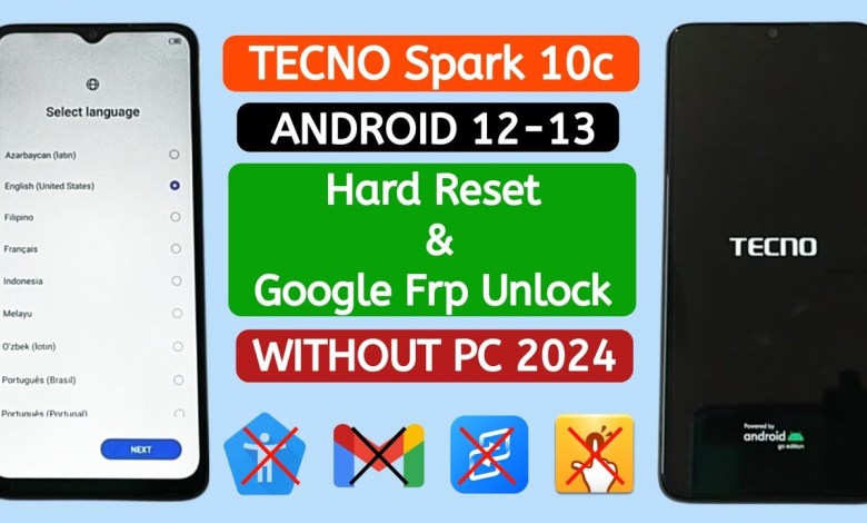 Tecno Spark 10C (KI5k) Hard Reset & Frp Bypass WITHOUT Tecno Spark 10C (KI5k) Hard Reset & Frp Bypass WITHOUT