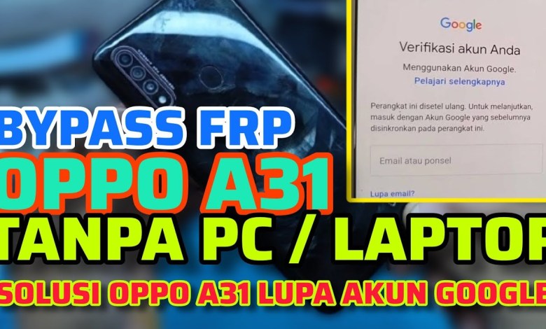 BYPASS FRP OPPO A31 || HOW TO OVERCOME FORGOTTEN OPPO A31 BYPASS FRP OPPO A31 || HOW TO OVERCOME FORGOTTEN OPPO A31