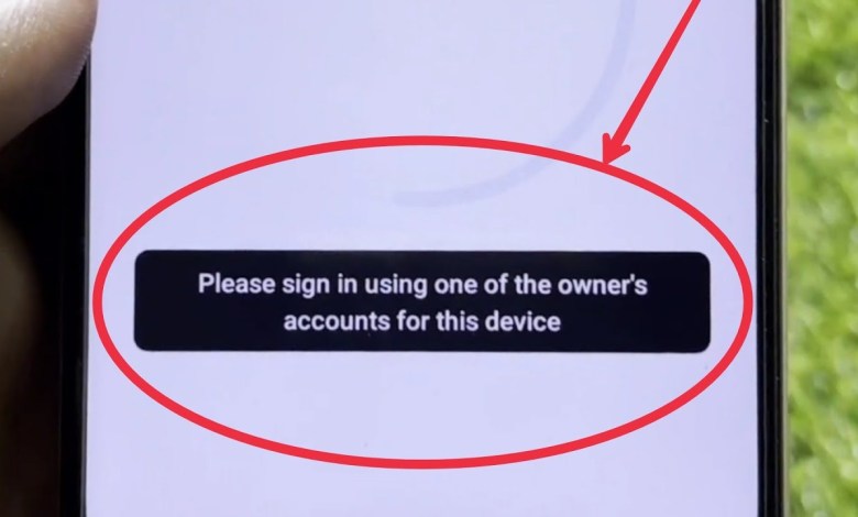 Fix Please sign in using one of the owner’s accounts Fix Please sign in using one of the owner’s accounts