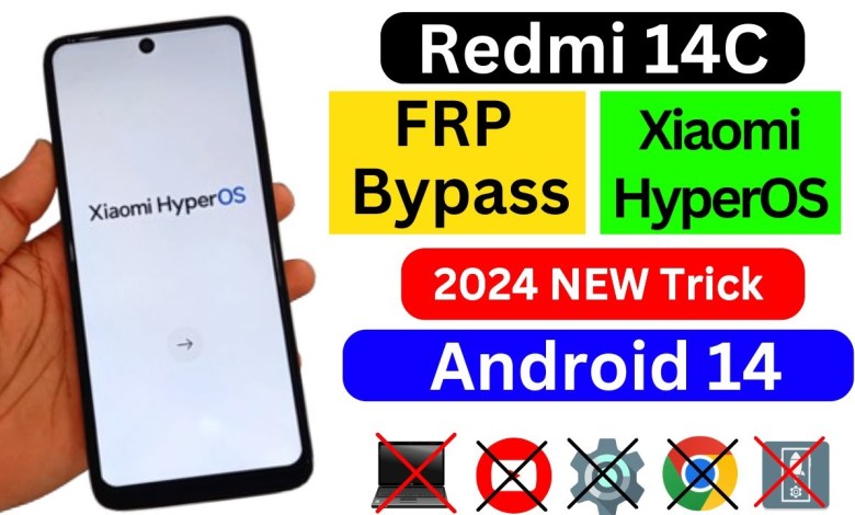 Discover how to bypass FRP on Redmi 14C with HyperOS running Android 14 without any hassle Discover how to bypass FRP on Redmi 14C with HyperOS running Android 14 without any hassle
