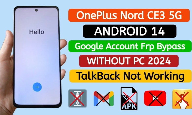OnePlus Nord CE3 5G Gmail Account Frp Bypass | Latest OnePlus Nord CE3 5G Gmail Account Frp Bypass | Latest