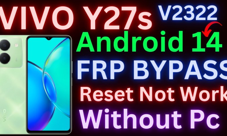 ALL VIVO NEW 2024 ANDROID 14 FRP BYPASS/GOOGLE ACCOUNT ALL VIVO NEW 2024 ANDROID 14 FRP BYPASS/GOOGLE ACCOUNT