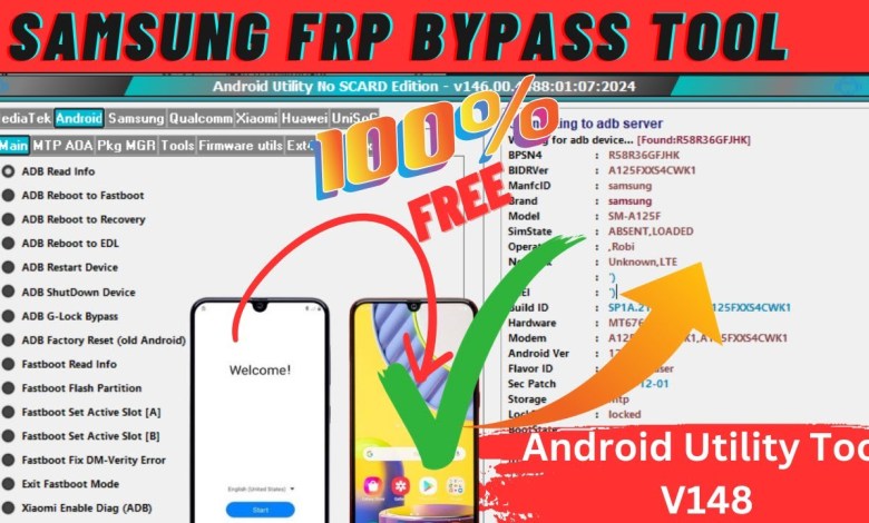 Android Utility Tool V148 New Update | New Samsung Frp Android Utility Tool V148 New Update | New Samsung Frp