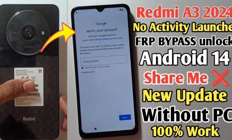 Redmi A3 2024 FRP Bypass Android 14 | No Fix Activity Redmi A3 2024 FRP Bypass Android 14 | No Fix Activity
