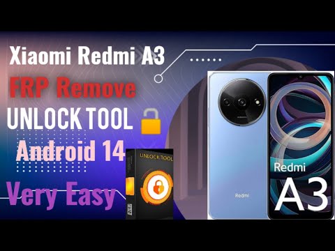 Xiaomi Redmi A3 frp Unlock Tool | redmi a3 frp bypass | Xiaomi Redmi A3 frp Unlock Tool | redmi a3 frp bypass |