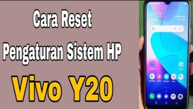 Cara Reset Pengaturan Sistem HP Vivo Y20 Cara Reset Pengaturan Sistem HP Vivo Y20