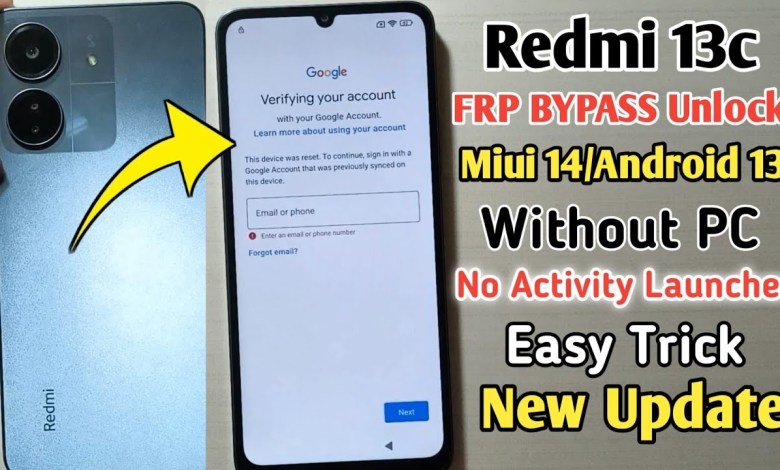 Redmi 13C MIUI 14.0.9 FRP Bypass | Activity Launcher Redmi 13C MIUI 14.0.9 FRP Bypass | Activity Launcher