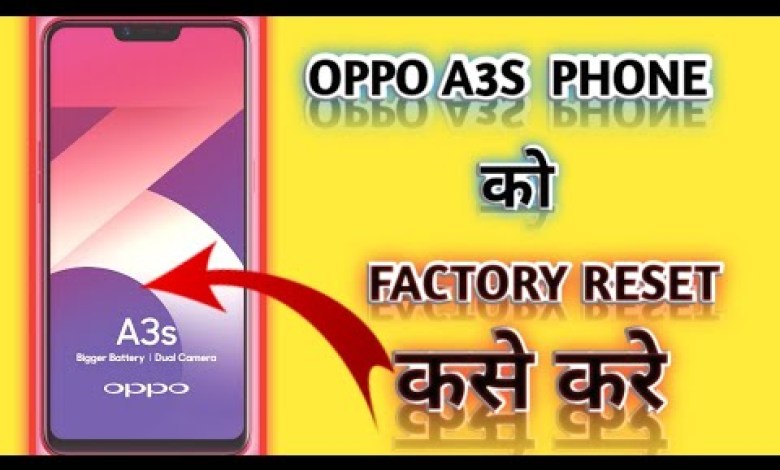Oppo A3S Phone Ka Factory Reset Kaise Kare|| oppo a3s Oppo A3S Phone Ka Factory Reset Kaise Kare|| oppo a3s