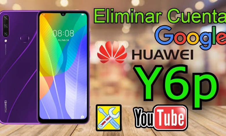 HUAWEI Y6P, ELIMINAR CUENTA GOOGLE, NUEVA SEGURIDAD, HUAWEI Y6P, ELIMINAR CUENTA GOOGLE, NUEVA SEGURIDAD,