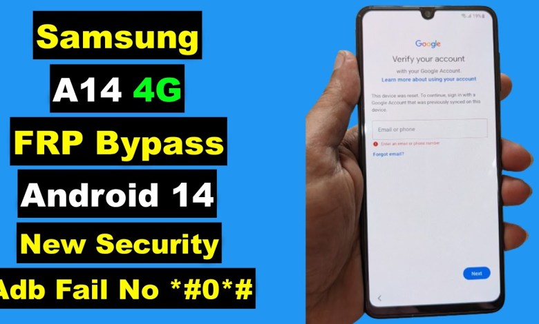 Samsung A14 FRP Bypass Android 14 Without Adb Fail Samsung A14 FRP Bypass Android 14 Without Adb Fail