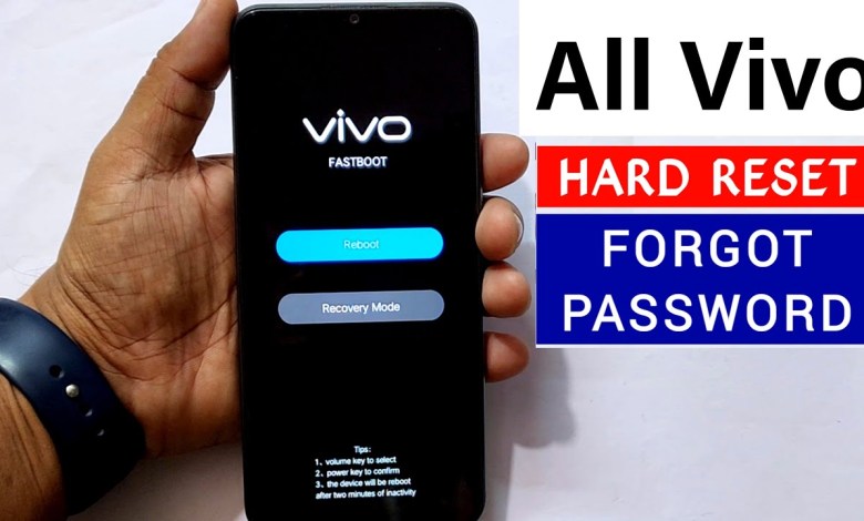 How to Hard Reset “All Vivo Phone” ? How to Hard Reset “All Vivo Phone” ?