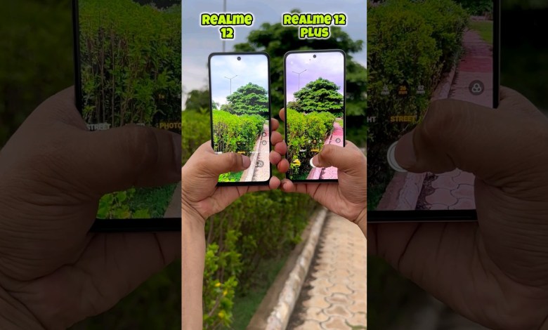 Realme 12 5g vs Realme 12 Plus 5g Camera Test #shorts Realme 12 5g vs Realme 12 Plus 5g Camera Test #shorts