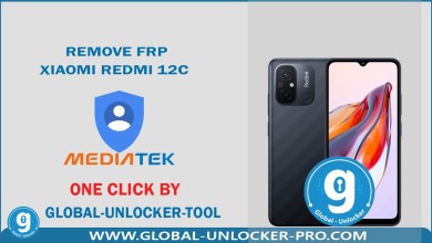 Remove Frp Xiaomi Redmi 12C By Global Unlocker Pro Remove Frp Xiaomi Redmi 12C By Global Unlocker Pro
