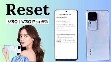how to reset vivo v30 pro, vivo v30 pro reset kaise how to reset vivo v30 pro, vivo v30 pro reset kaise