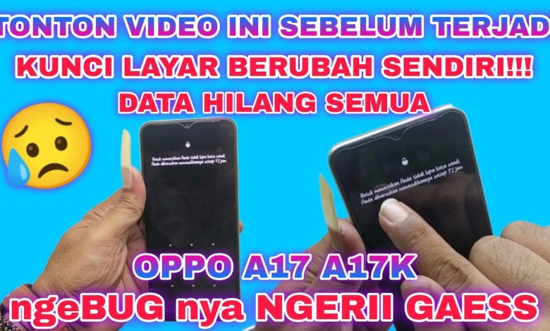 OPPO A17 A17K HAS A BUG THAT MAKES || BEWARE BEFORE!! || OPPO A17 A17K HAS A BUG THAT MAKES || BEWARE BEFORE!! ||