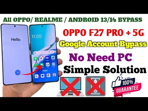 OPPO F27 PRO PLUS 5G FRP BYPASS ANDROID VERSION 14 How OPPO F27 PRO PLUS 5G FRP BYPASS ANDROID VERSION 14 How