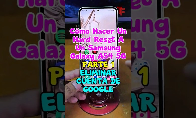 Cómo Hacer Un Hard Reset Paso a Paso A Un Samsung Cómo Hacer Un Hard Reset Paso a Paso A Un Samsung