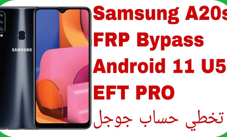 A20s (A207F) FRP Unlock Android 11 U5 – EDL – EFT PRO | A20s (A207F) FRP Unlock Android 11 U5 – EDL – EFT PRO |